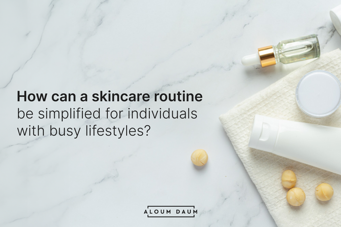 How can a skincare routine be simplified for individuals with busy lifestyles?